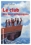Club des neurasthéniques (Le)